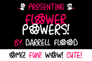 Flower Powers: A Handwritten Font for Organic Branding
