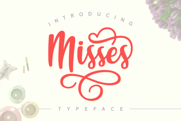 Misses Font: Whimsical Script for Makers