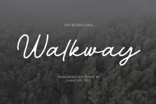 Walkway Font: A Designer’s Guide to Natural Signature Style